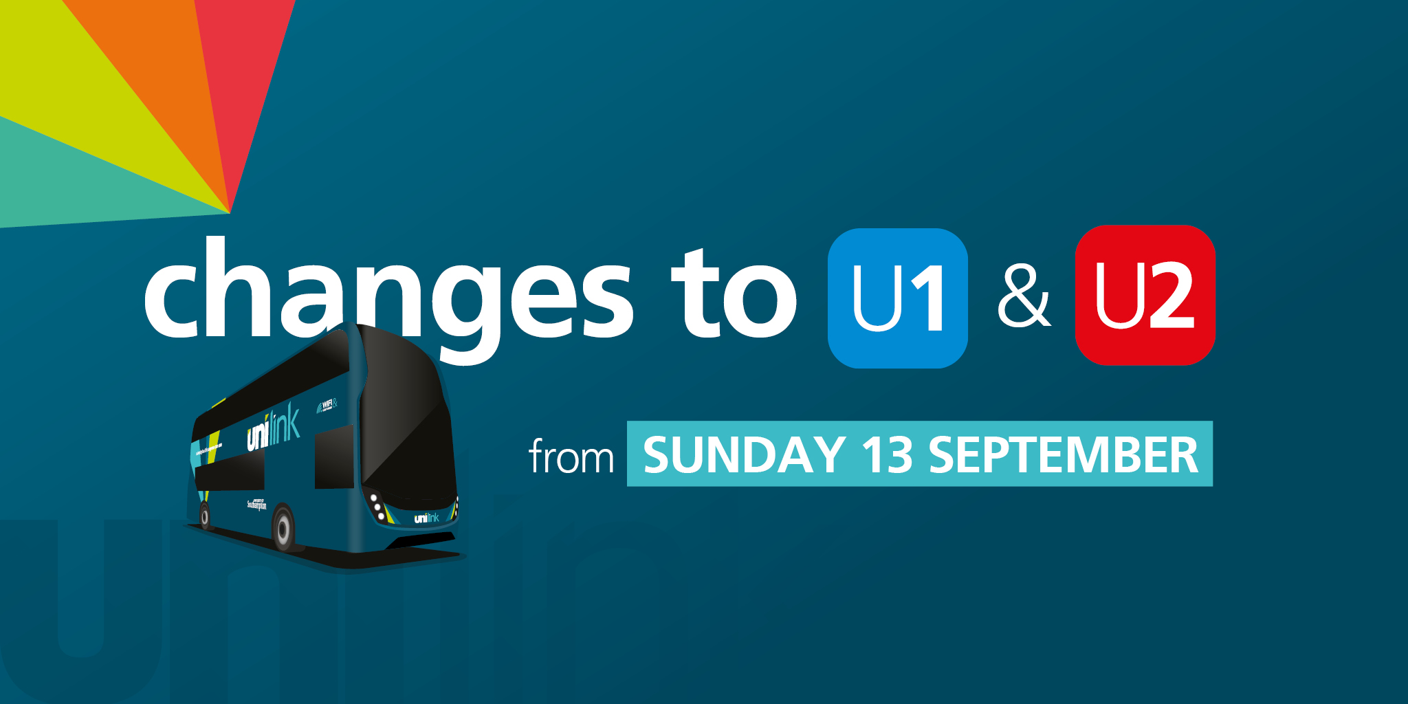 Changes to U1 and U2 from Sunday 13 September